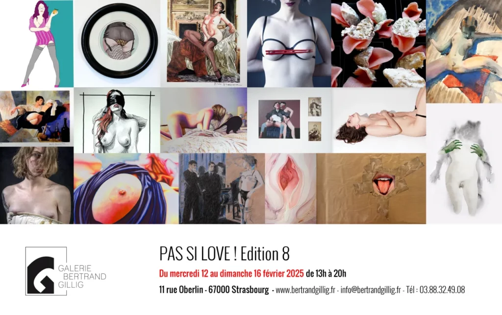 Pas si Love - Galerie Bertrand Gillig